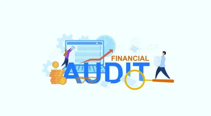 Ensuring Financial Integrity: Importance of Financial Audit Services